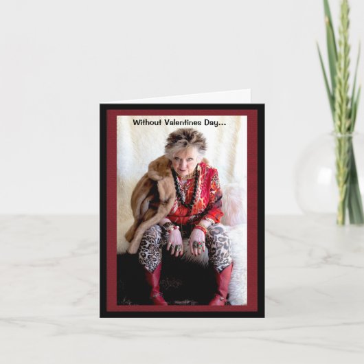 Humoureus Valentijnsdag dacht Wenskaart Kaart (Voorkant)