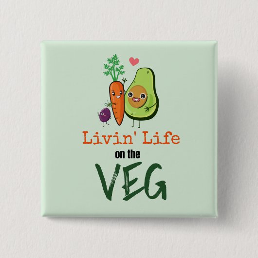 Humoureus Vegan Quote Lvin's leven op de Veg Vierkante Button 5,1 Cm (Voorkant)