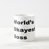 Humoureus werk World's Okayest Boss Gift Funny Koffiemok (Center)