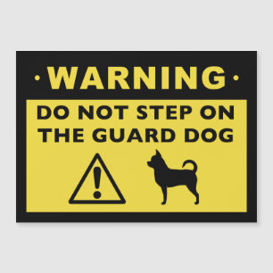 Humoureuze Chihuahua Guard Dog Waarschuwing