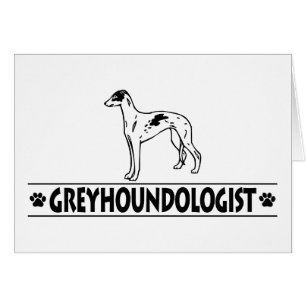 Humoureuze GREYHOUND DOGS