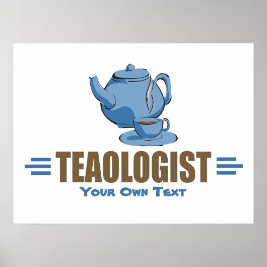 Humoureuze Tea Lover's Teapot Cup Poster (Voorkant)