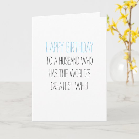 Humoureuze Verjaardag Man van Vrouw Kaart (Gele Bloem)