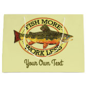 Humoureuze vis meer - minder forel werken Vist Large Cadeautasje (Voorkant)
