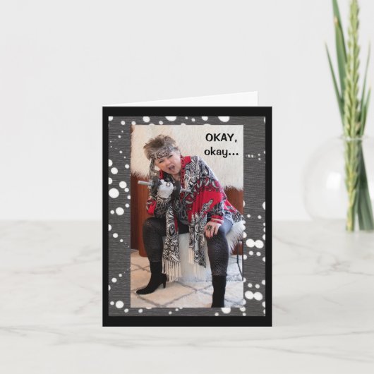 Humoureuze vrouw Bewijs dat ze een cadeau-Wenskaar Kaart (Voorkant)