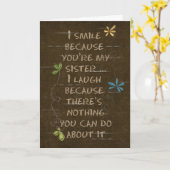 Humoureuze zuster Birthday Kaart (Gele Bloem)