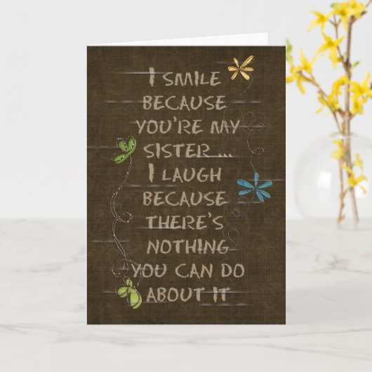 Humoureuze zuster Birthday Kaart (Gele Bloem)