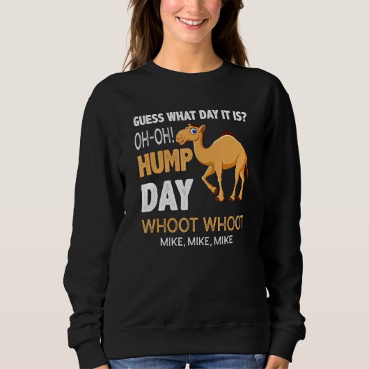 Hump Camel Day weet op welke dag het is Trui (Voorkant)