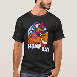 Hump dag Camel Sunglass Dag Woensdag Werkdag Hump T-shirt