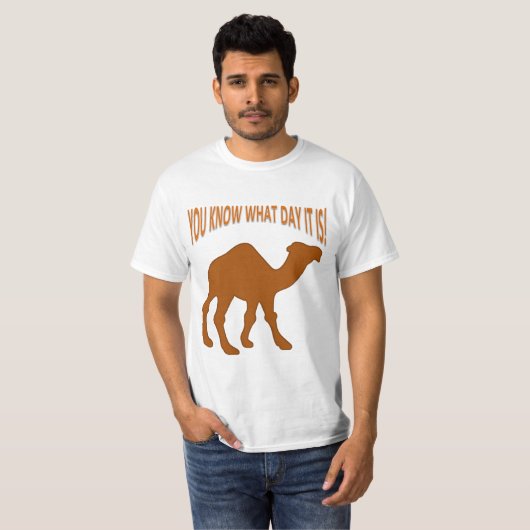 Hump Dag. Humpday! T-shirt (Voorkant volledig)