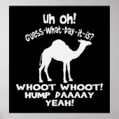 Hump Day Camel Black en White Poster (Voorkant)