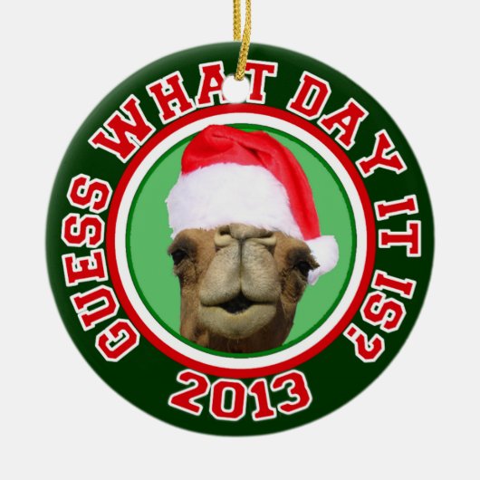 Hump Day Camel Santa Kerstmis 2013 Keramisch Ornament (Voorkant)