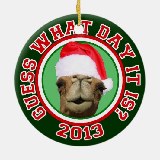 Hump Day Camel Santa Kerstmis 2013 Keramisch Ornament (Achterkant)