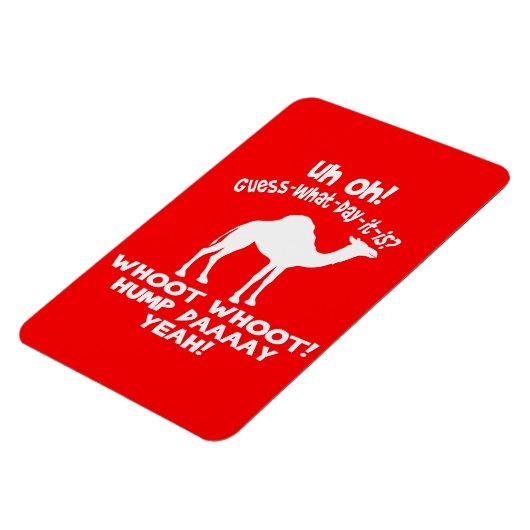 Hump Day Camel Whoot Flexi Magnet Magneet (Linkerzijde)