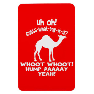 Hump Day Camel Whoot Flexi Magnet Magneet