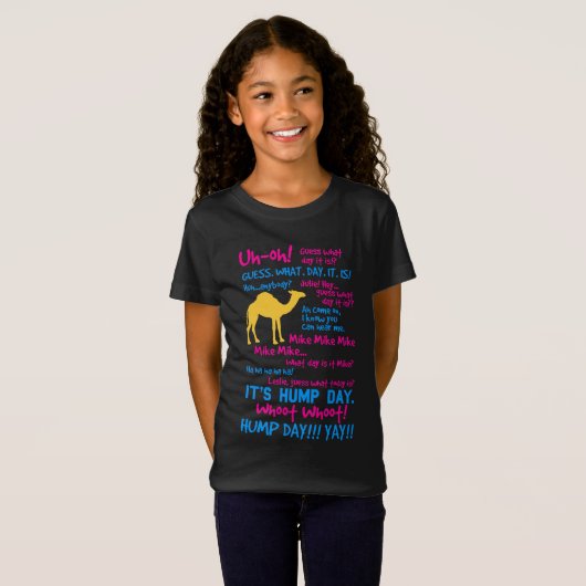Hump Day Girls' T-Shirt (Voorkant volledig)
