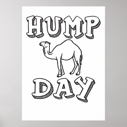 Hump Day - Grappige kameel Poster (Voorkant)