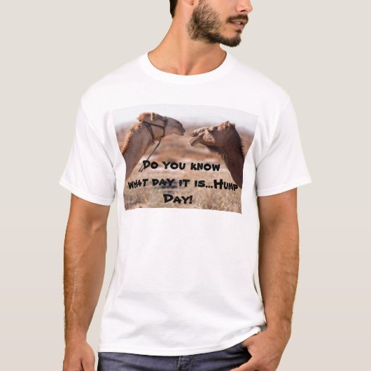 Hump Day-kamels T-shirt (Voorkant)
