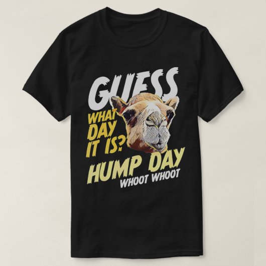 Hump Day Raad eens welke dag het is kameel T-shirt (Design voorkant)