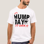 HUMP DAY TSHIRT (Voorkant)