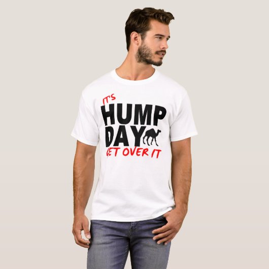 HUMP DAY TSHIRT (Voorkant volledig)