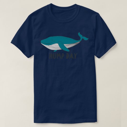 Hump Day Whale T-shirt (Design voorkant)