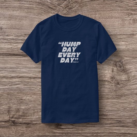 Hump Day Woensdag T-shirt