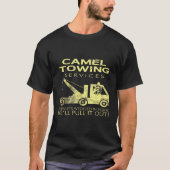 Hump S Camel Towing Services T-shirt (Voorkant)