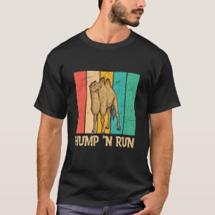 Hump'n run quote voor een Bactriaanse ventilator T-shirt