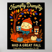 Humpty Dumpty Had A Great Fall Aac Awareness Speec Poster (Voorkant)