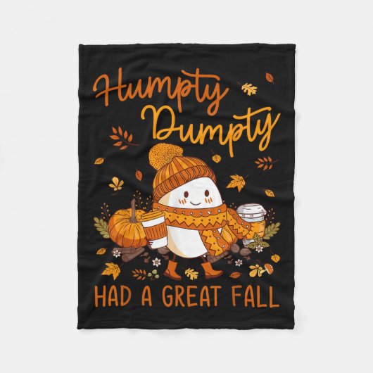 Humpty Dumpty Had A Great Fall Thanksgiving Autumn Fleece Deken (Voorkant)