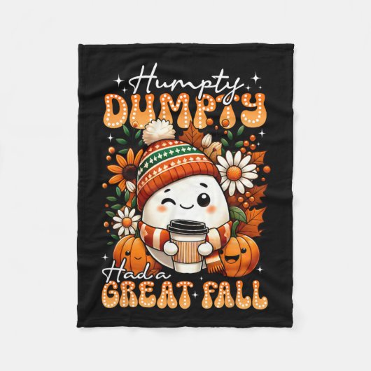 Humpty Dumpty had een geweldige Herfst Funny Egg T Fleece Deken (Voorkant)