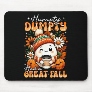 Humpty Dumpty had een geweldige Herfst Funny Egg T Muismat