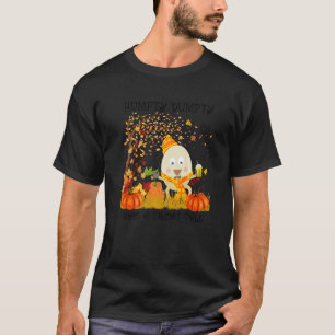 Humpty Dumpty had een geweldige Herfst Happy Herfs T-shirt
