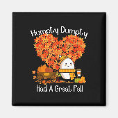 Humpty Dumpty had een geweldige Herfst herfstblade Magneet (Voorkant)