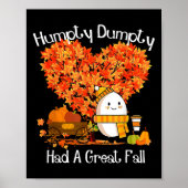 Humpty Dumpty had een geweldige Herfst herfstblade Poster (Voorkant)