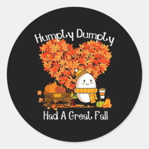 Humpty Dumpty had een geweldige Herfst herfstblade Ronde Sticker
