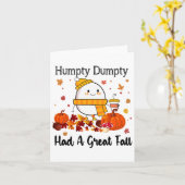 Humpty Dumpty had een geweldige Herfst in het naja Kaart (Gele Bloem)