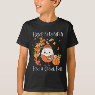 Humpty Dumpty had een geweldige Herfst pompoen val T-shirt