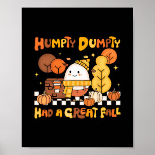 Humpty Dumpty Had Een Grote Herfst Pompoen Dan Poster