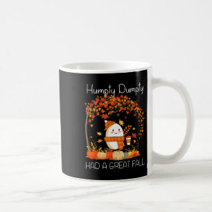 Humpty Dumpty had een grote Thanksgiving in de Her Koffiemok