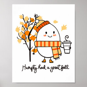 Humpty Dumpty had een grote Thanksgiving in de Her Poster