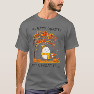 Humpty Dumpty had een grote Thanksgiving in de Her T-shirt