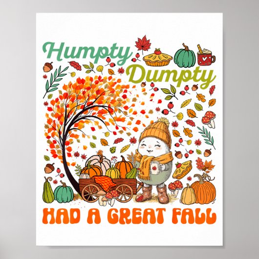 Humpty Dumpty Had Een Grote Val Dag Van Dankzeggin Poster (Voorkant)