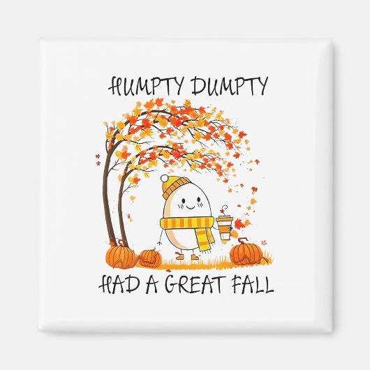 Humpty Dumpty Had Een Grote Val Grappige Eieren Da Magneet (Voorkant)