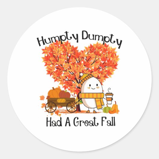Humpty Dumpty Had Een Grote Val Ronde Sticker (Voorkant)