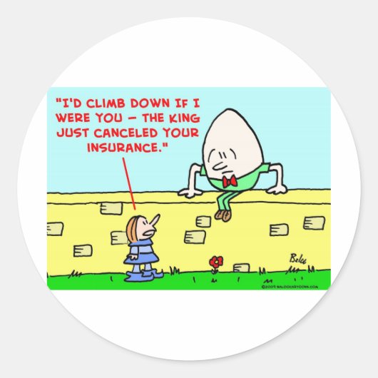 humpty dumpty insurance ronde sticker (Voorkant)