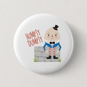 Humpty Dumpty Ronde Button 5,7 Cm (Voorkant)