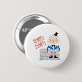 Humpty Dumpty Ronde Button 5,7 Cm (Voorkant /achterkant)