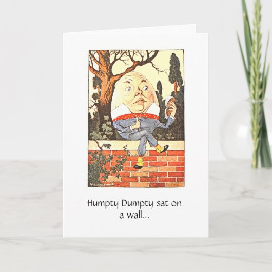 Humpty Dumpty, Wenskaart Kaart (Voorkant)